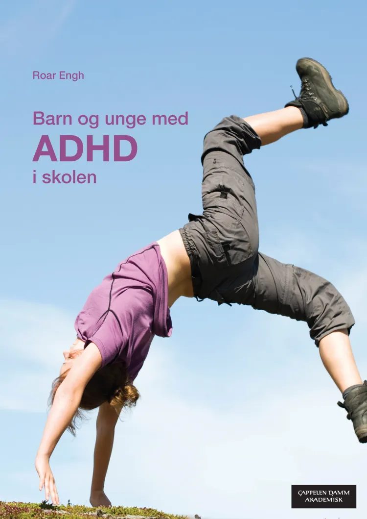 Omslag Barn og unge med ADHD i skolen av Roar Engh (Heftet)