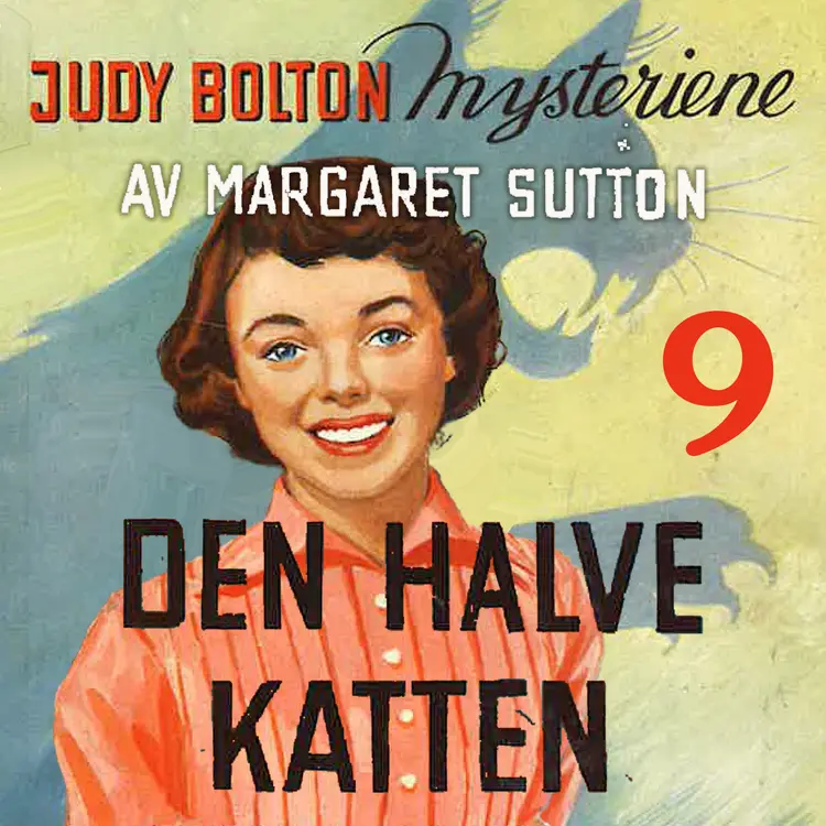 Omslag Den halve katten av Margaret Sutton (Lydbok)
