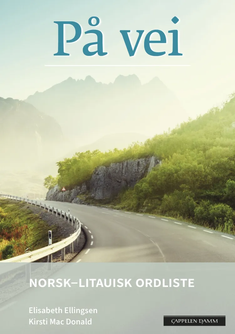 Omslag På vei Norsk-litauisk ordliste (2018) av Elisabeth Ellingsen og Kirsti Mac Donald (Heftet)