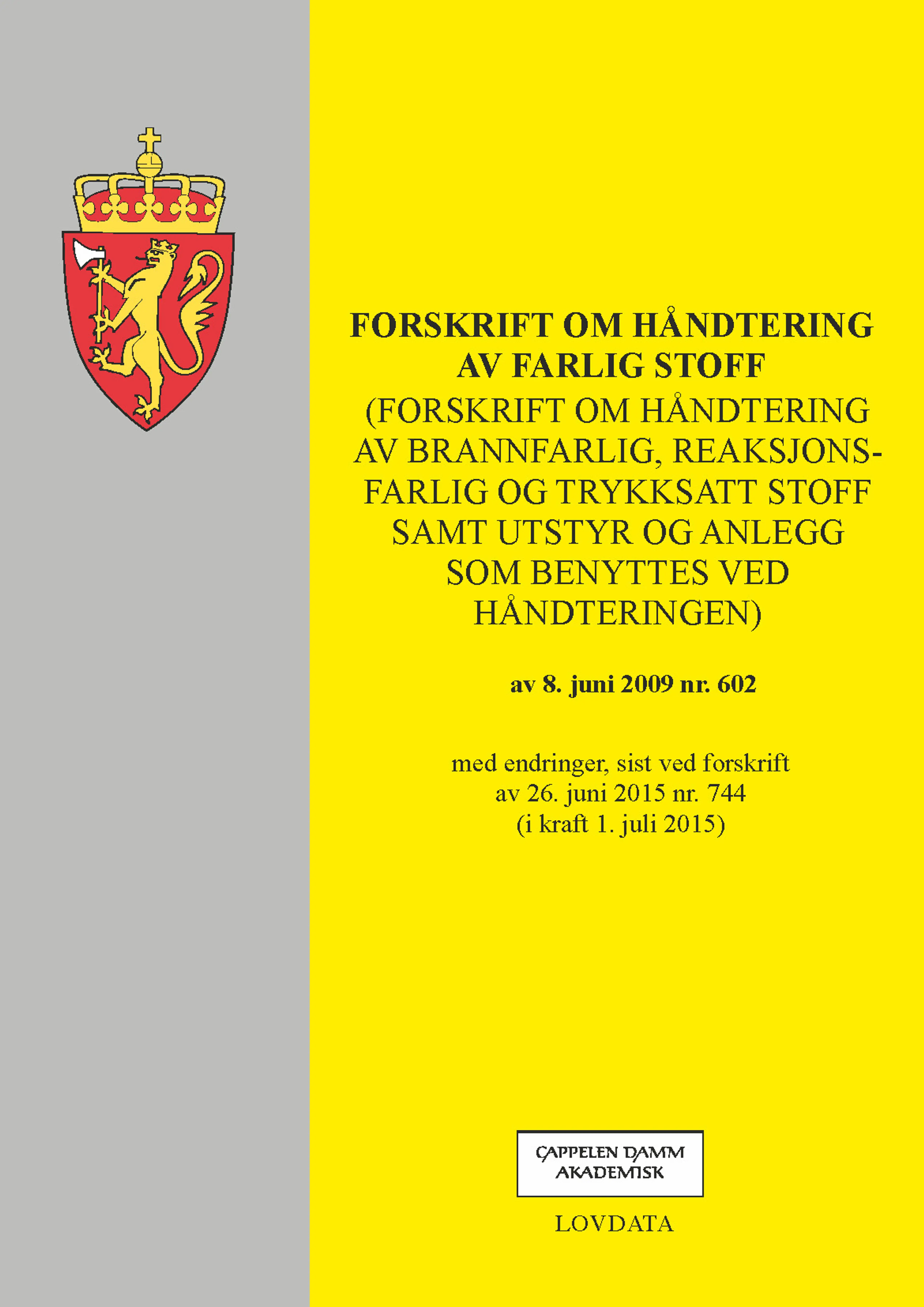 Omslag Forskrift om håndtering av farlig stoff (Heftet)