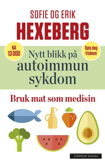 Omslag Nytt blikk på autoimmun sykdom av Erik Hexeberg og Sofie Hexeberg (Heftet)