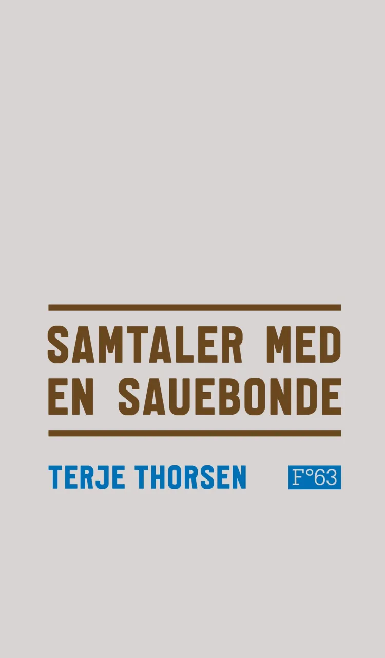 Omslag Samtaler med en sauebonde av Terje Thorsen (Innbundet)