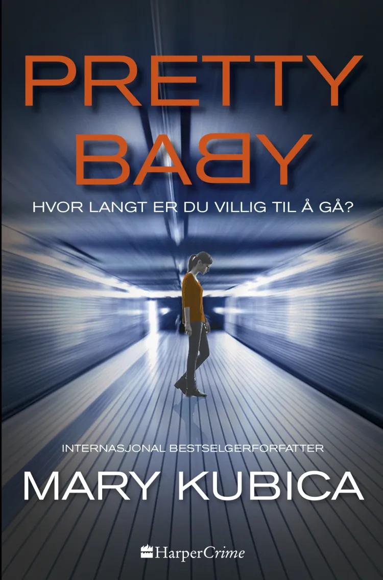 Omslag Pretty Baby av Mary Kubica (Innbundet)