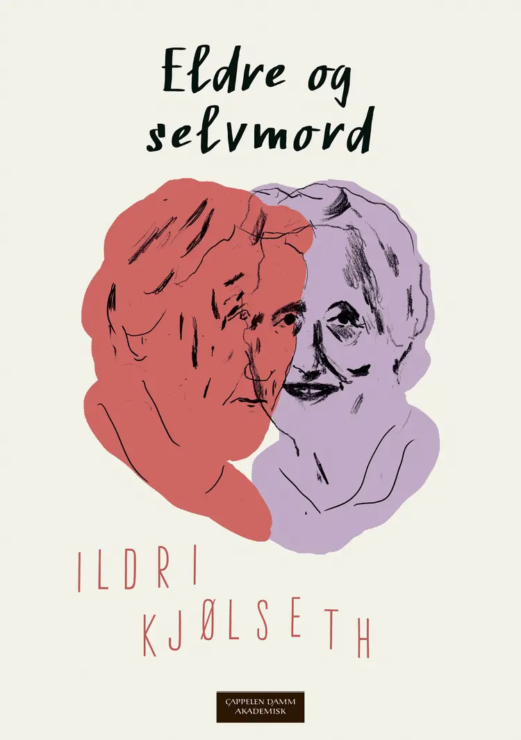 Omslag Eldre og selvmord av Ildri Kjølseth (Heftet)