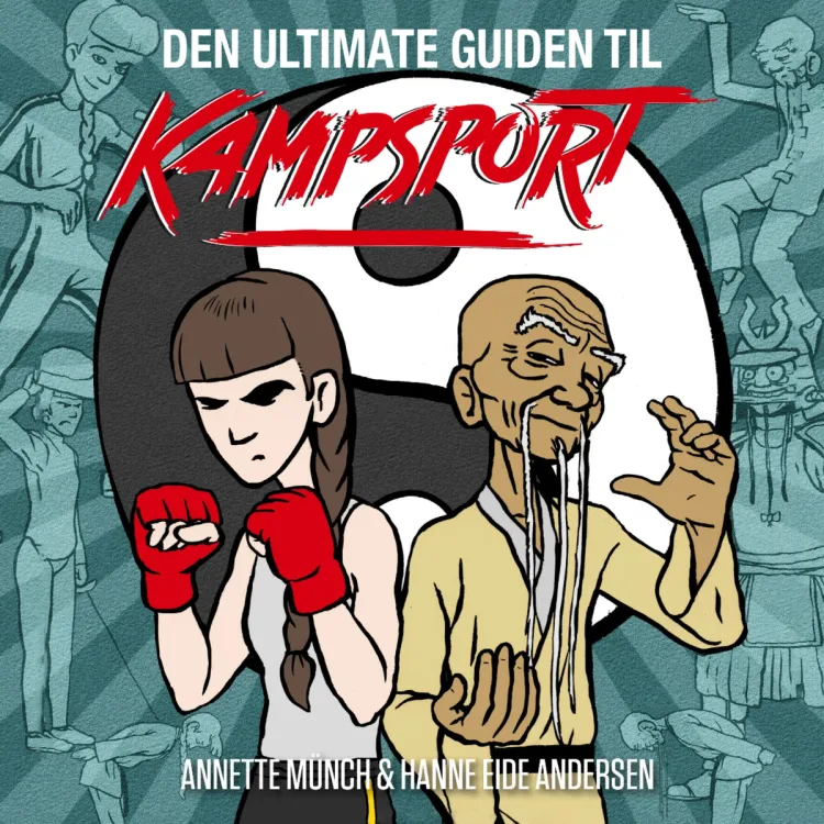Omslag Kampsport av Hanne Eide Andersen og Annette Münch (Lydbok)