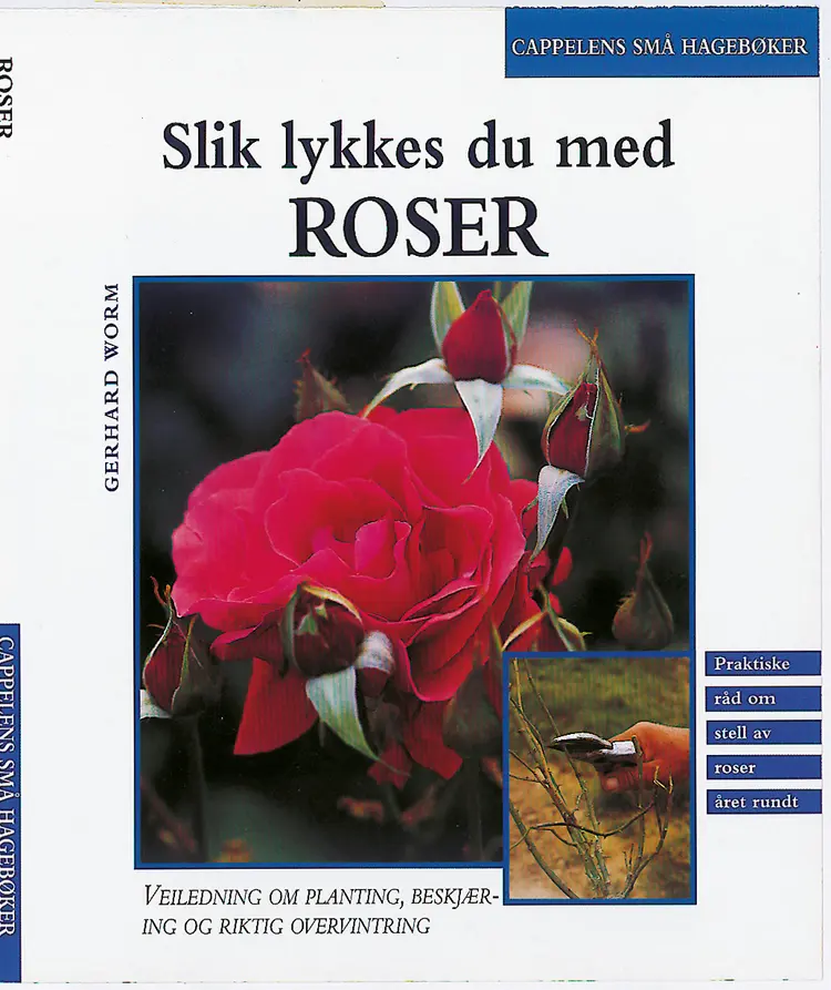 Omslag Roser/cappelens små hagebøker av Gerhard Worm (Heftet)
