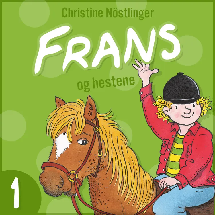 Omslag Frans og hestene av Christine Nöstlinger (Lydbok)