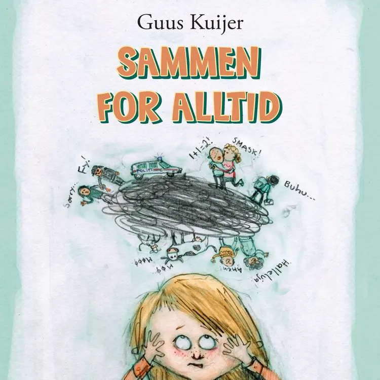 Omslag Sammen for alltid av Guus Kuijer (Lydbok)