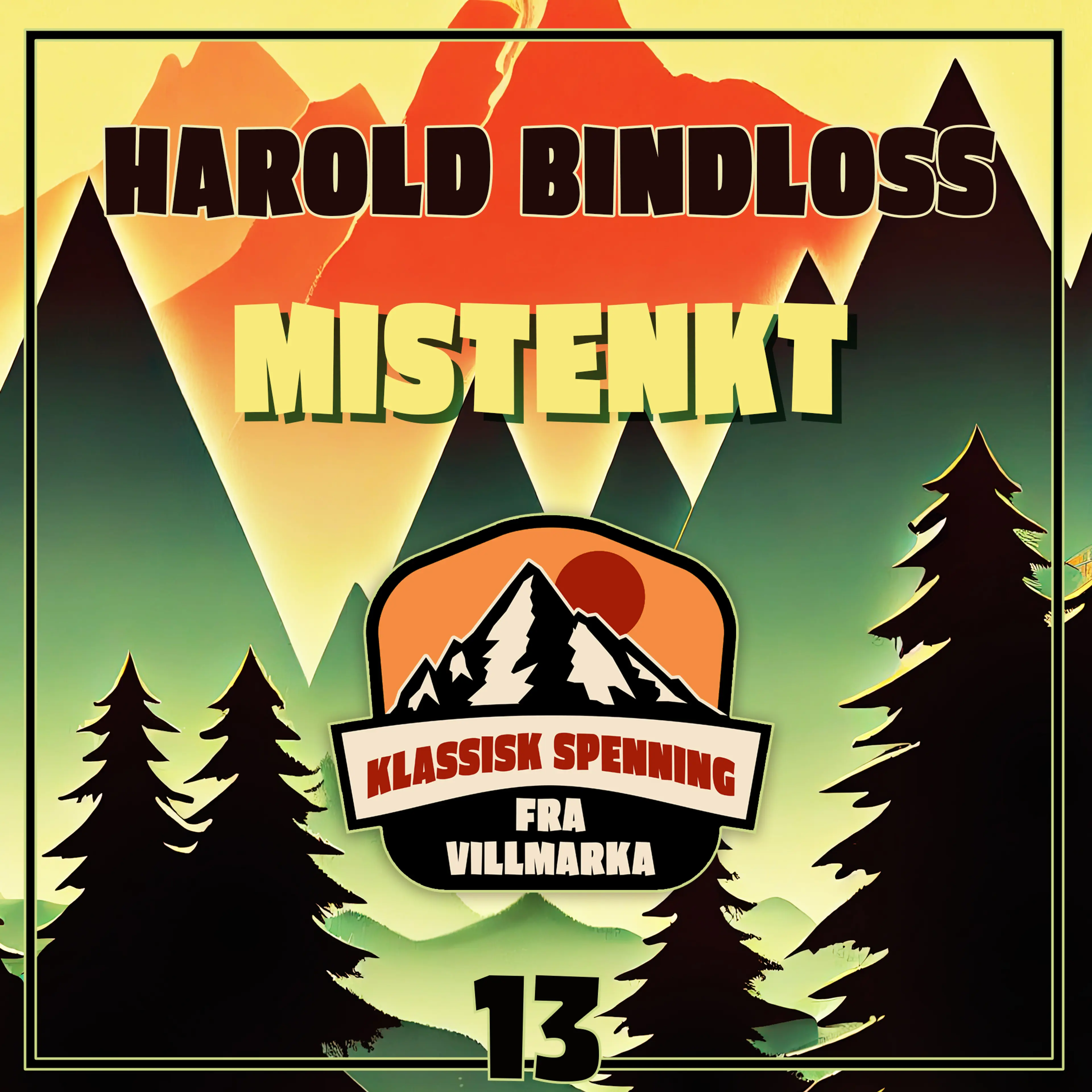 Omslag Mistenkt av Harold Bindloss (Lydbok)