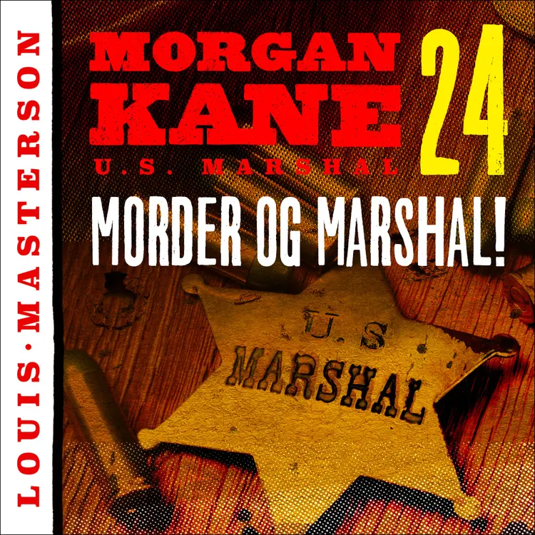 Omslag Morder og marshal! av Louis Masterson (Lydbok)