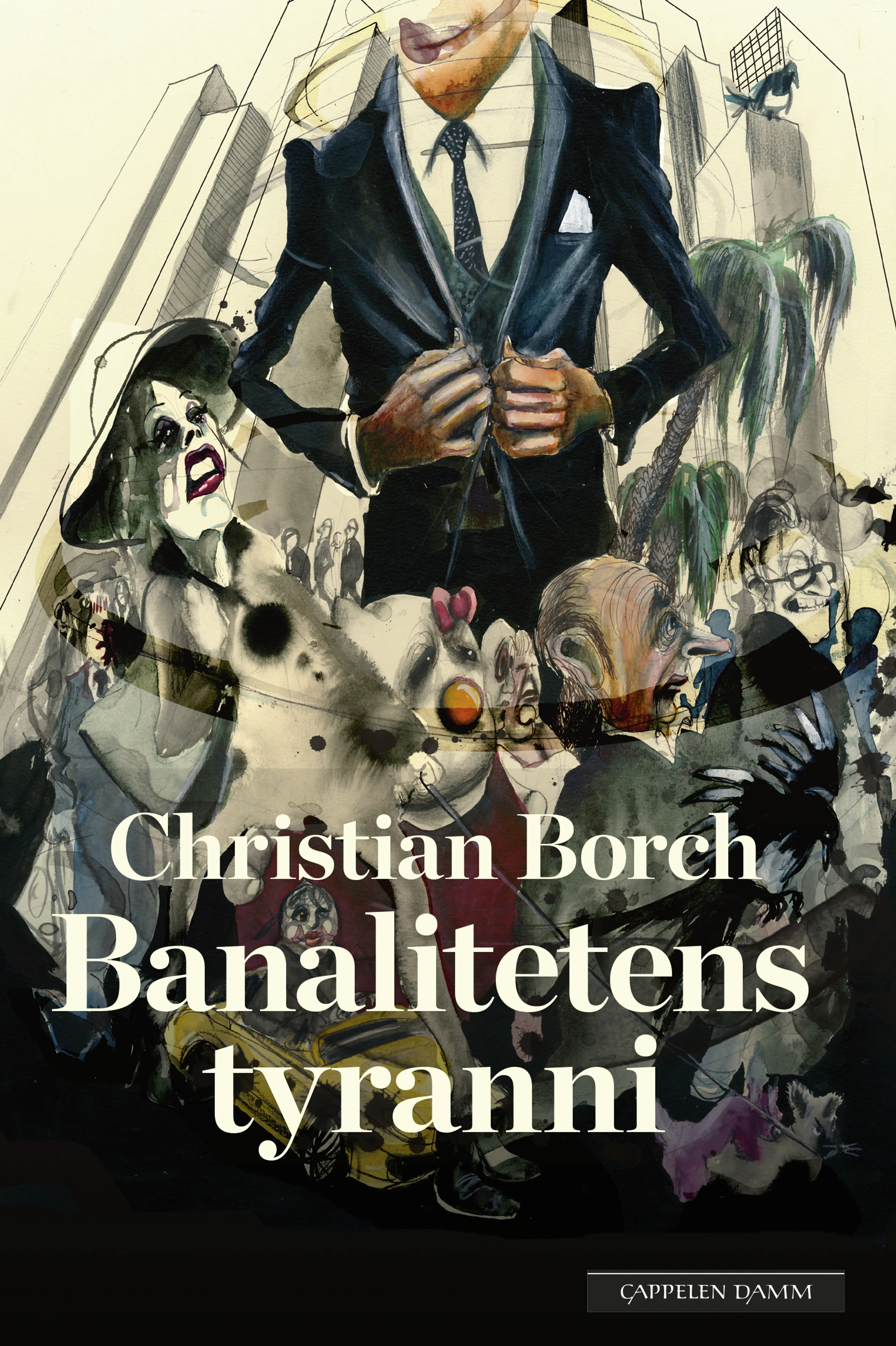 Omslag Banalitetens tyranni av Christian Borch (Innbundet)