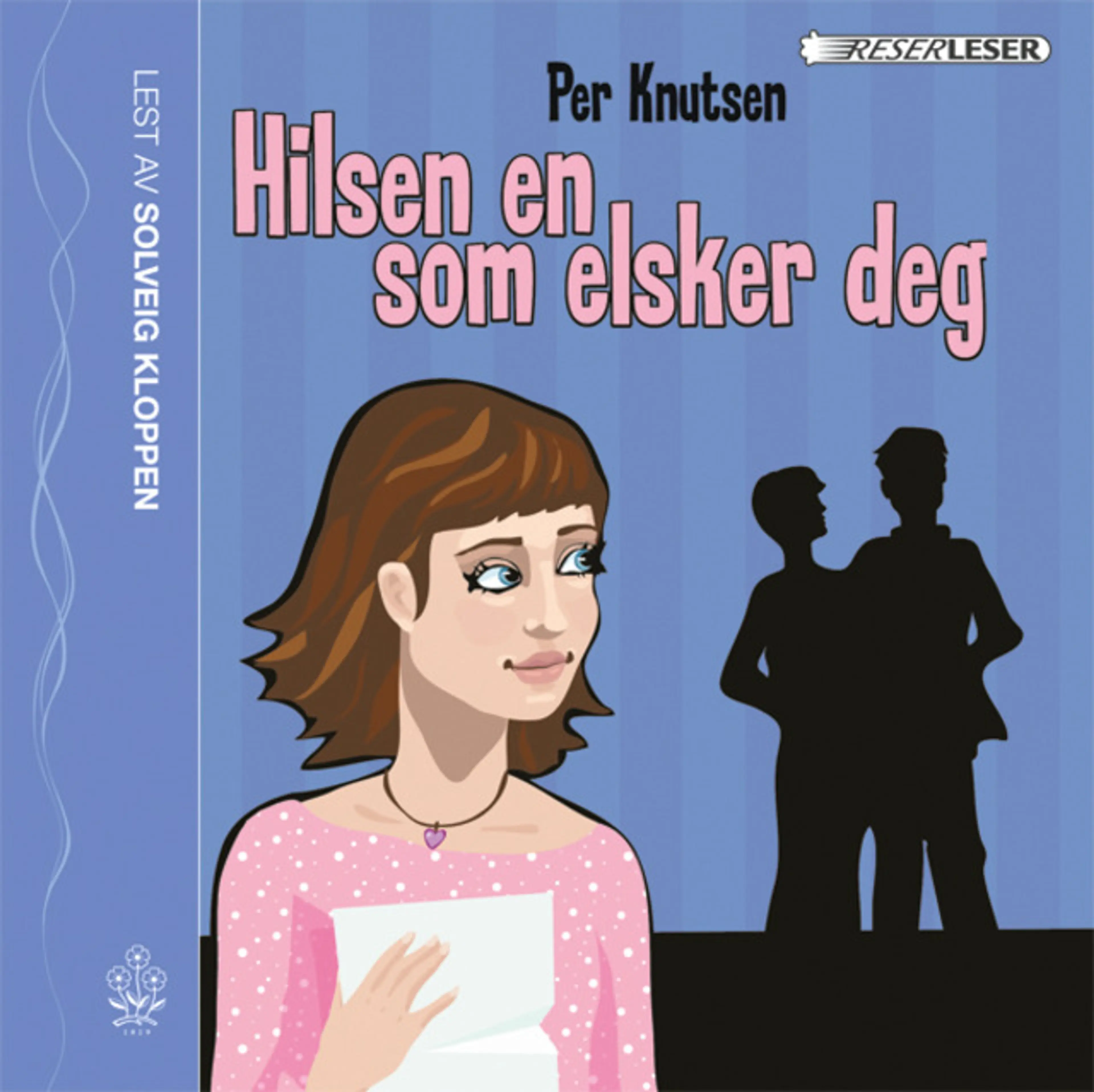 Omslag Hilsen en som elsker deg av Per Knutsen (Lydbok)