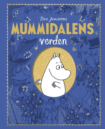 Omslag Mummidalens verden av Philip Ardagh og Tove Jansson (Innbundet)