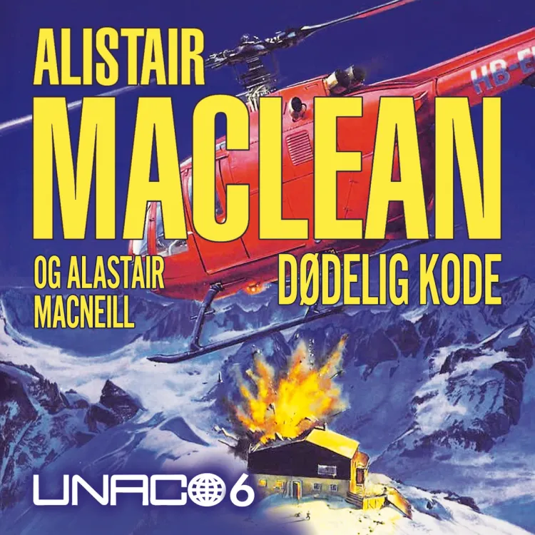 Omslag Dødelig kode av Alistair MacLean og Alastair MacNeill (Lydbok)