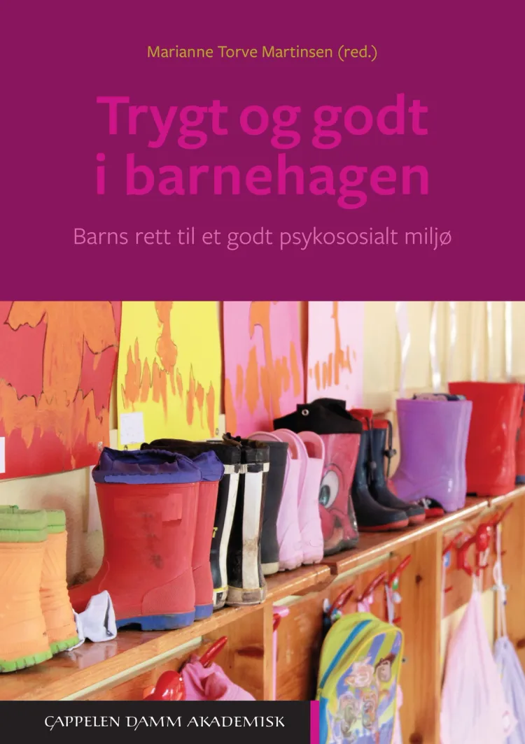 Omslag Trygt og godt i barnehagen av Marianne Torve Martinsen (red.) (Heftet)
