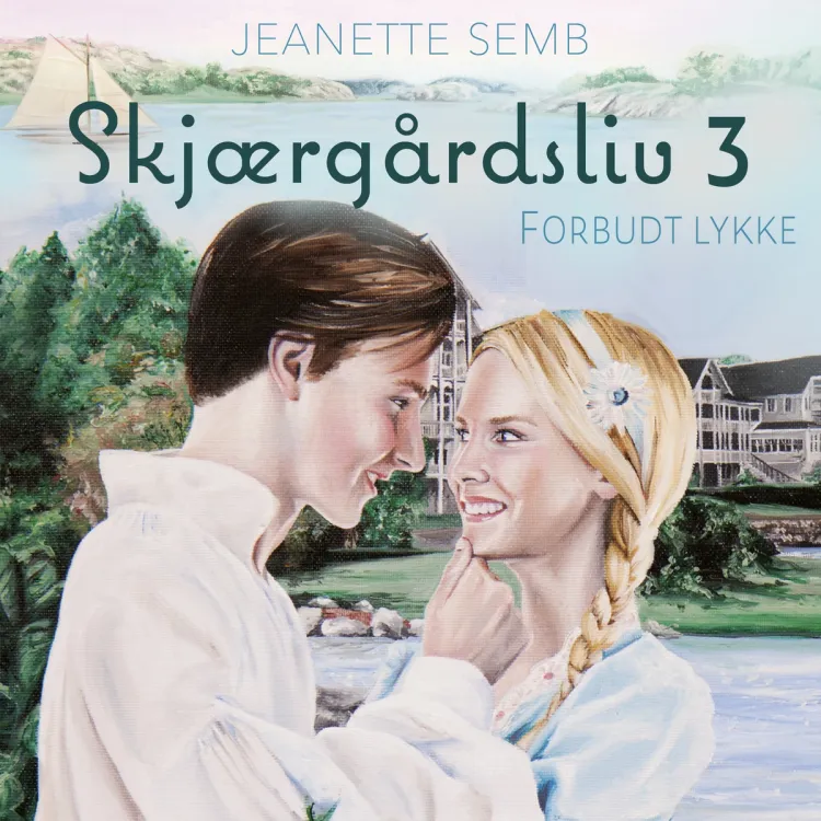 Omslag Forbudt lykke av Jeanette Semb (Lydbok)