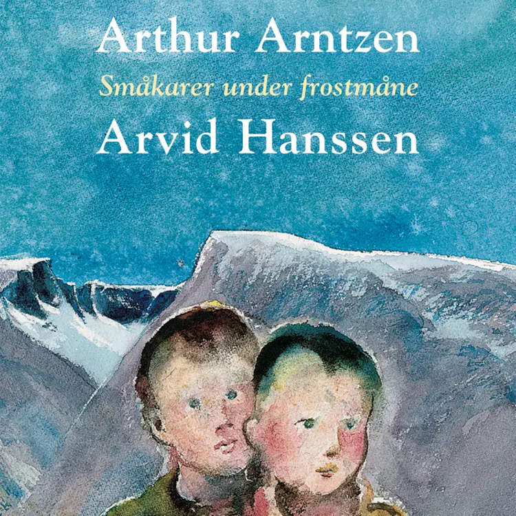 Omslag Småkarer under frostmåne av Arthur Arntzen og Arvid Hanssen (Lydbok)