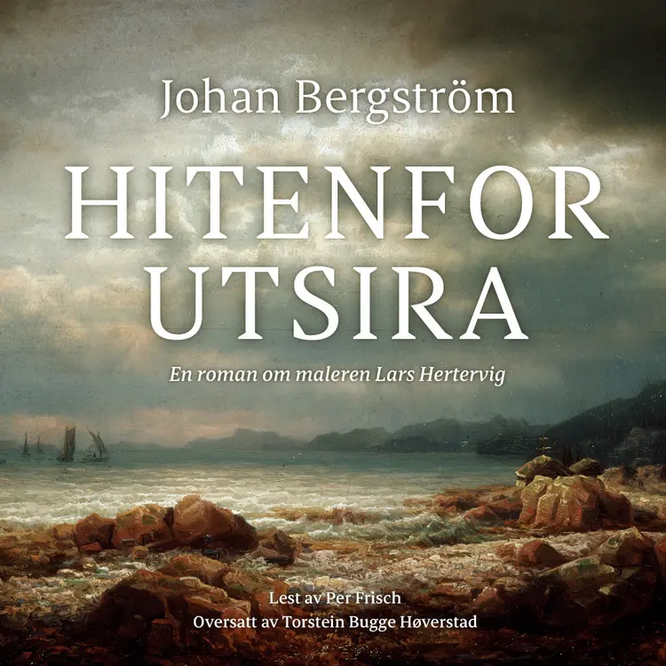 Omslag Hitenfor Utsira av Johan Bergström (Lydbok)