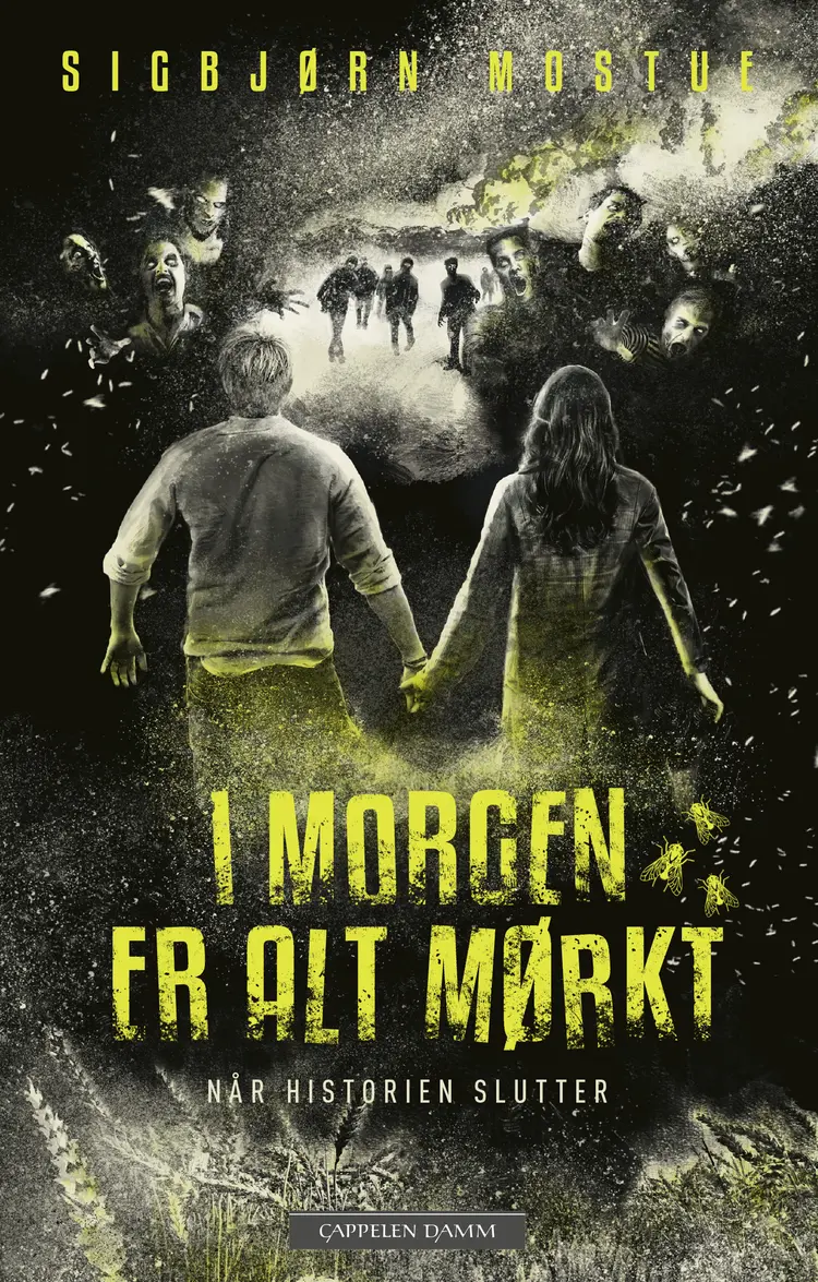 Omslag I morgen er alt mørkt: Når historien slutter av Sigbjørn Mostue (Heftet)