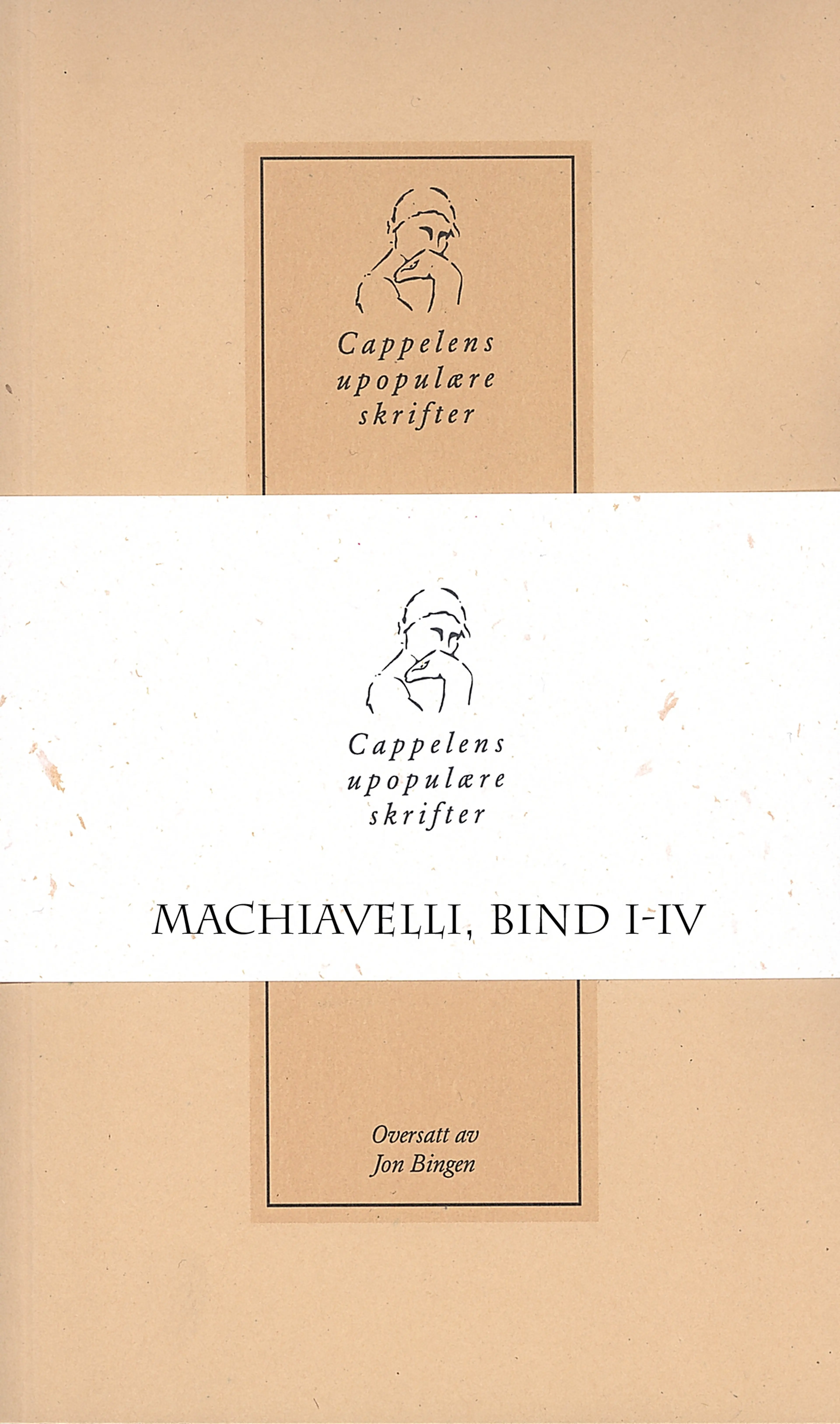 Omslag Machiavelli Discorsi, Bind I-IV av Niccolò Machiavelli og Jon Bingen (Heftet)