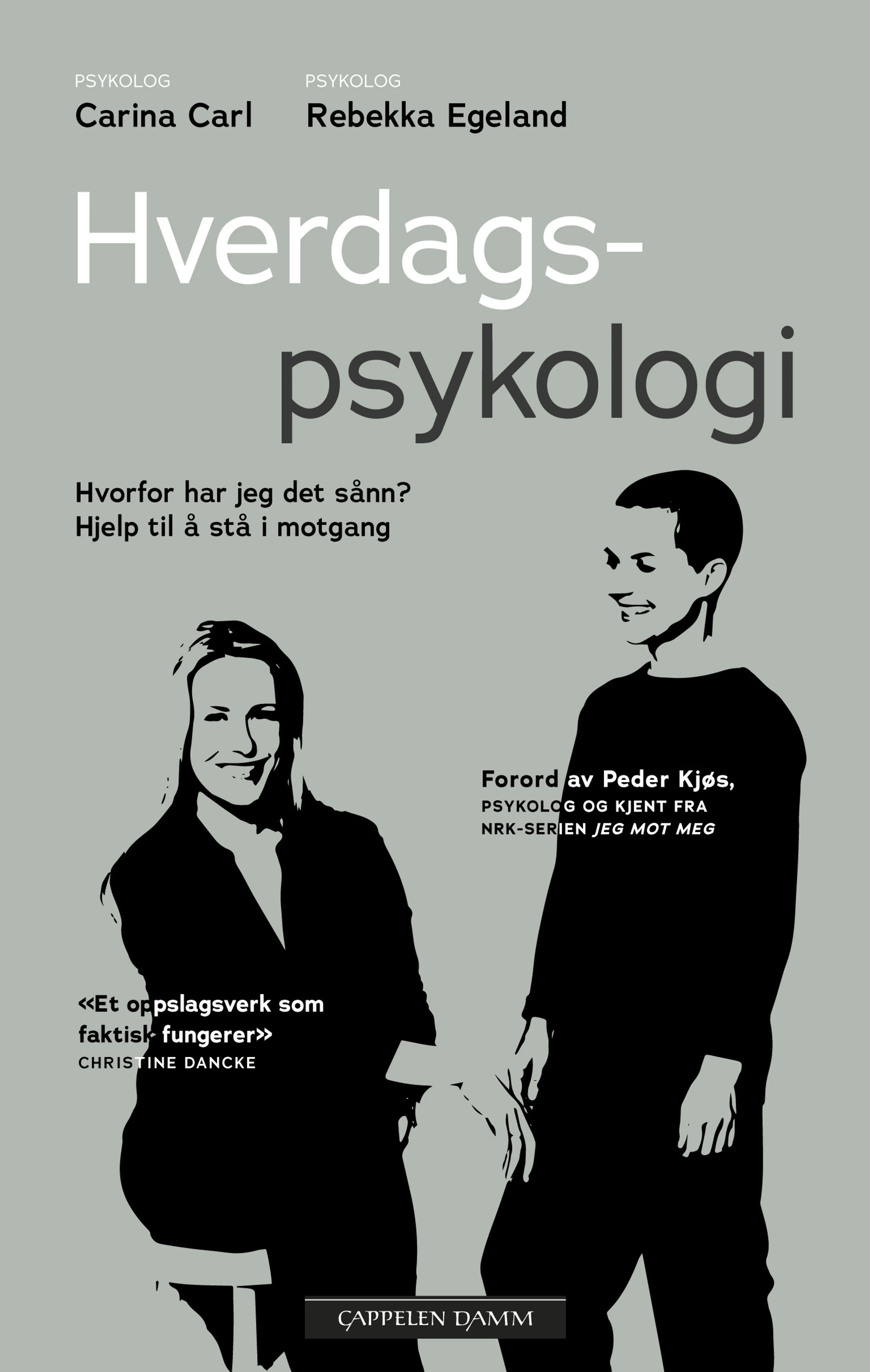 Omslag Hverdagspsykologi av Carina Carl og Rebekka Egeland (Heftet)