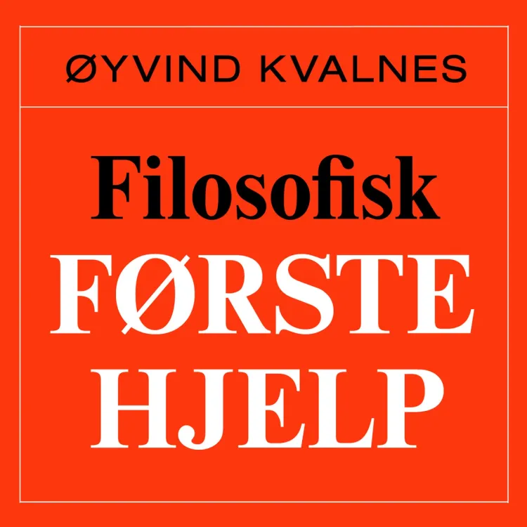 Omslag Filosofisk førstehjelp av Øyvind Kvalnes (Lydbok)