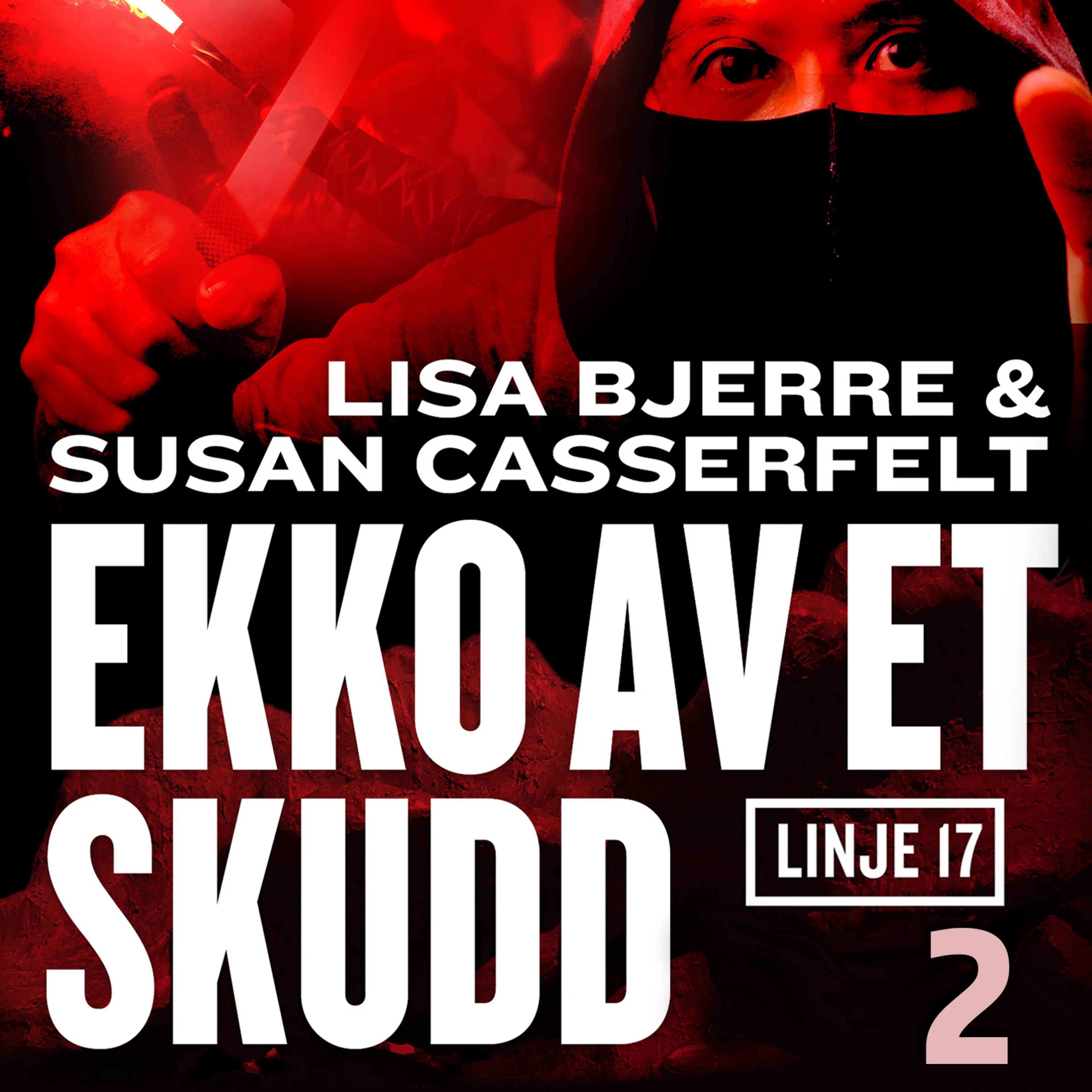 Omslag Ekko av et skudd av Lisa Bjerre og Susan Casserfelt (Lydbok)