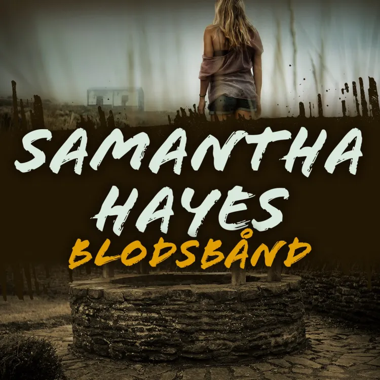 Omslag Blodsbånd av Samantha Hayes (Lydbok)