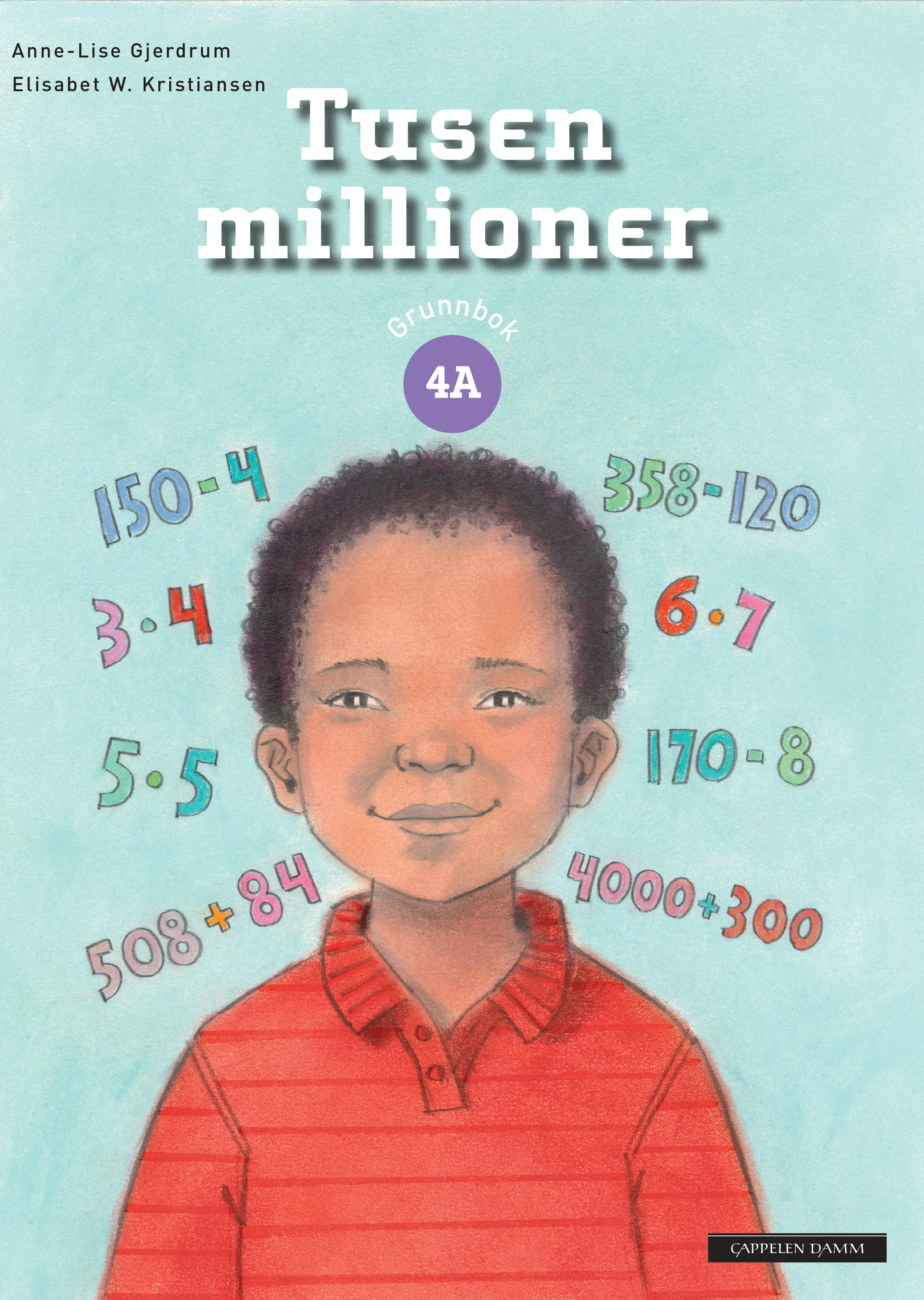 Omslag Tusen millioner 4A Grunnbok av Anne-Lise Gjerdrum og Elisabet W. Kristiansen (Heftet)