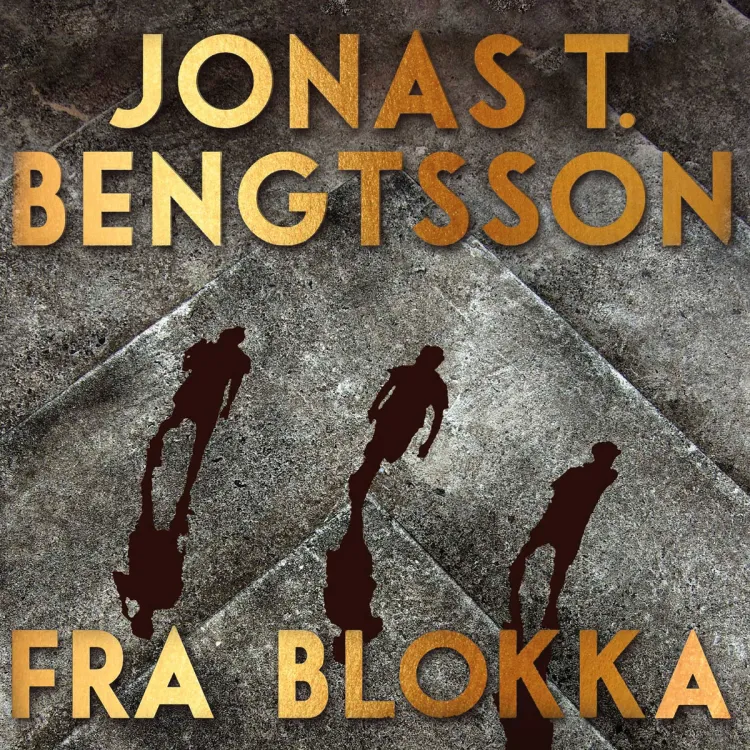 Omslag Fra blokka av Jonas T. Bengtsson (Lydbok)