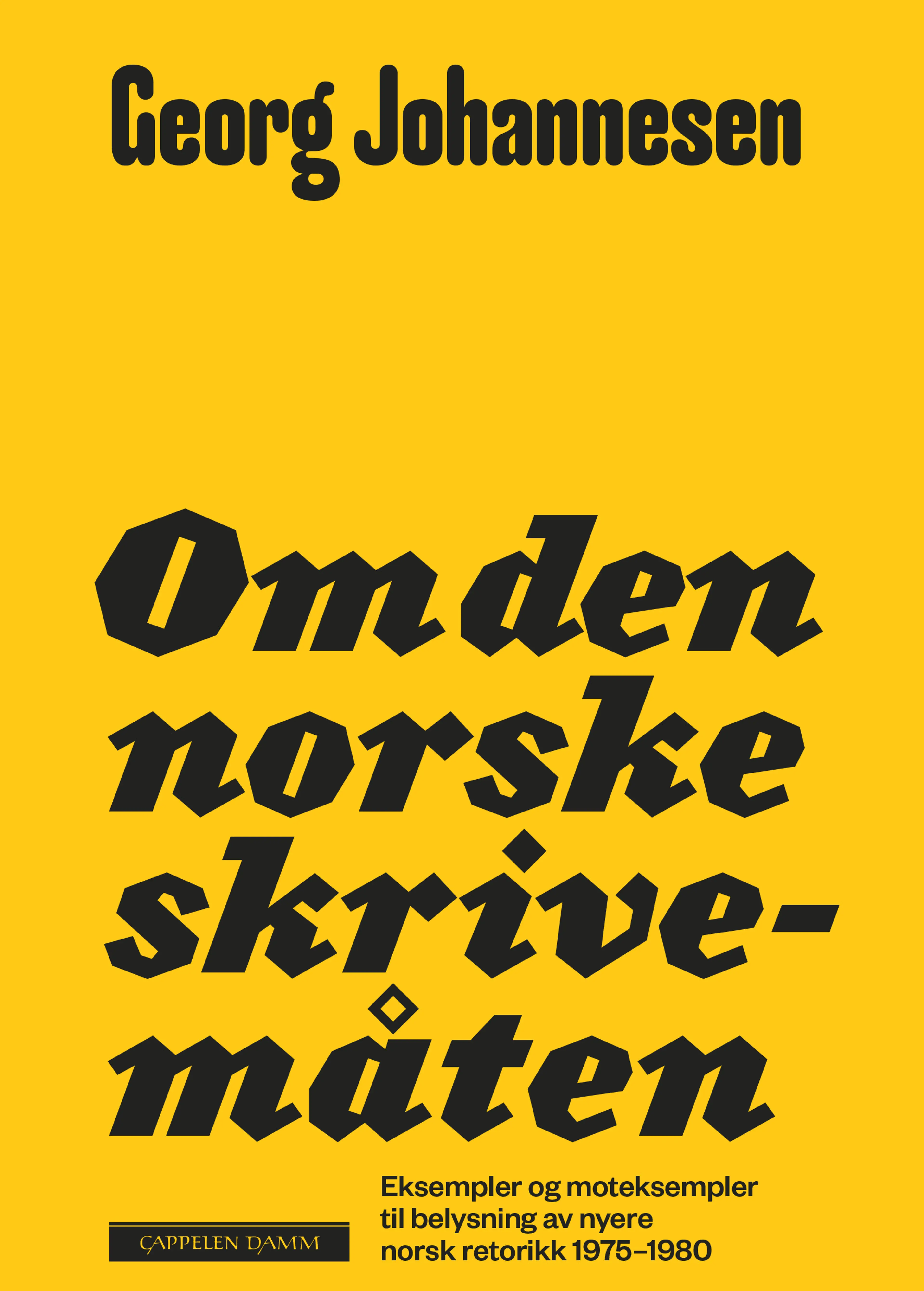 Omslag Om den norske skrivemåten av Georg Johannesen (Heftet)