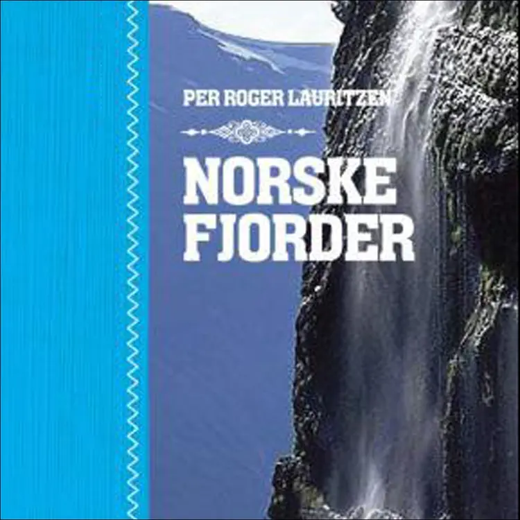 Omslag Norske fjorder av Per Roger Lauritzen (Lydbok)