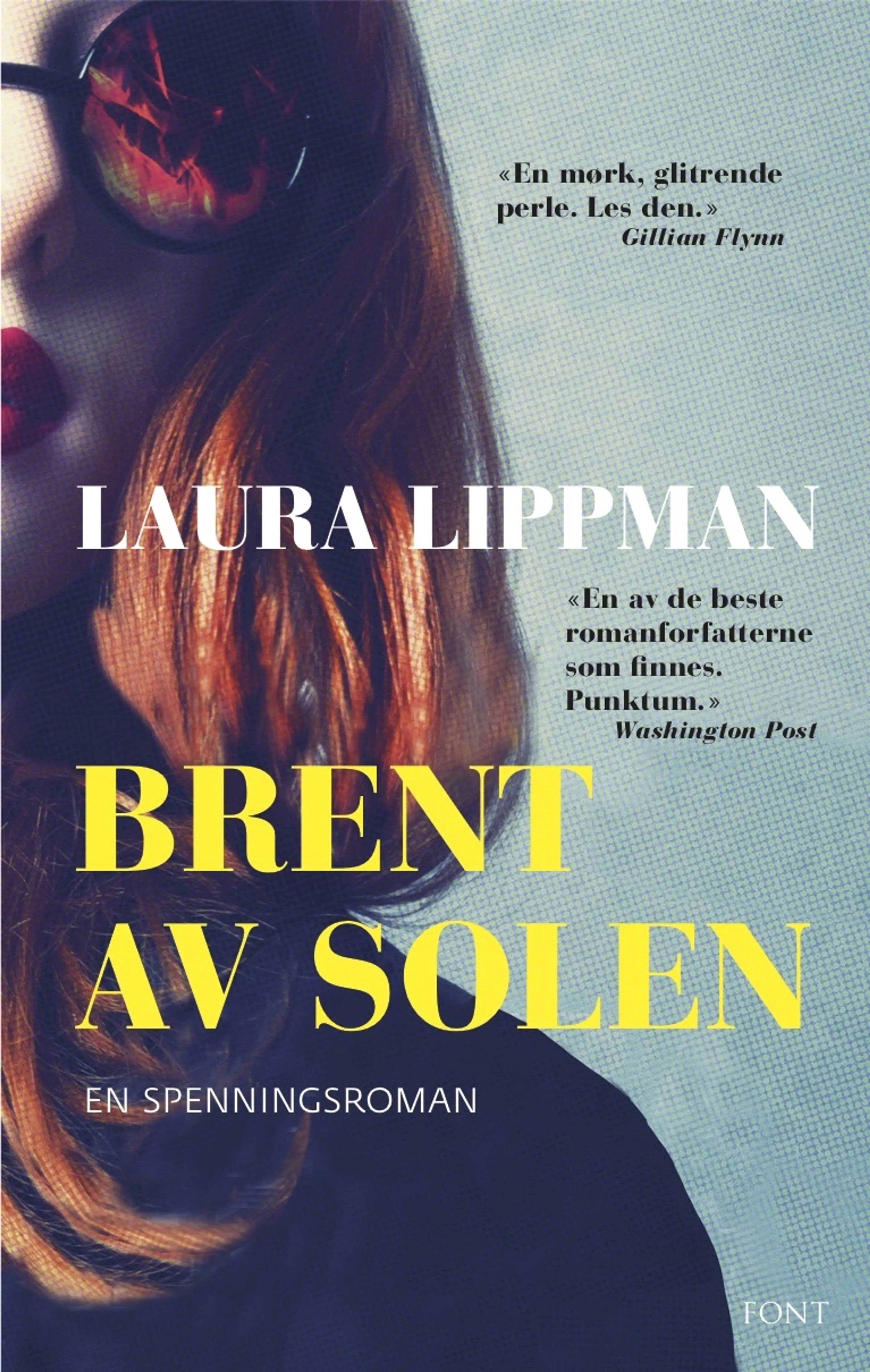 Omslag Brent av solen av Laura Lippman (Ebok)