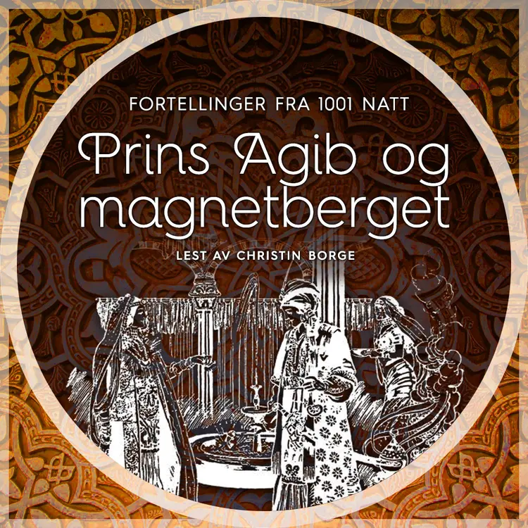 Omslag Prins Agib og magnetberget av Flere (Lydbok)