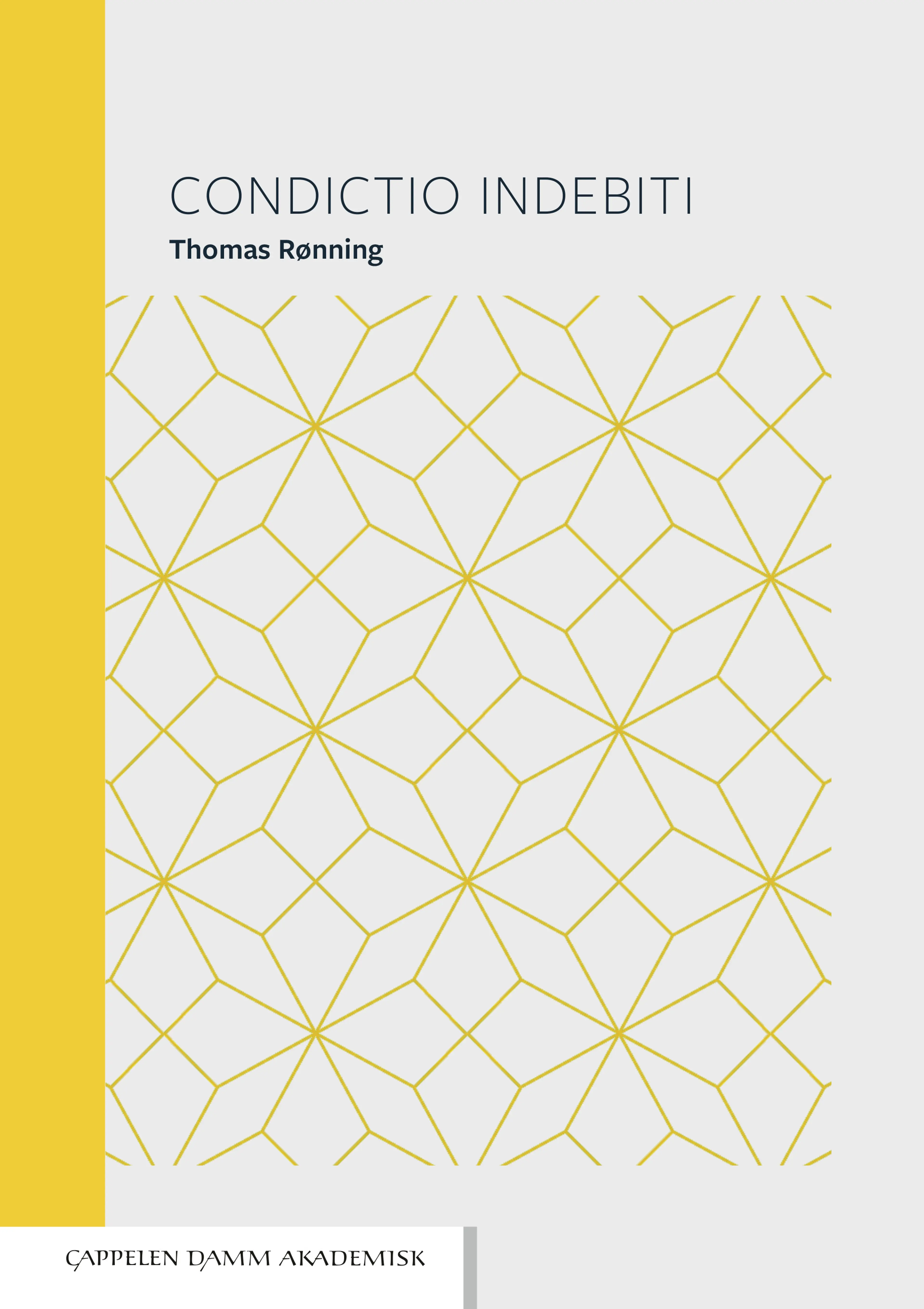 Omslag Condictio indebiti av Thomas Rønning (Innbundet)