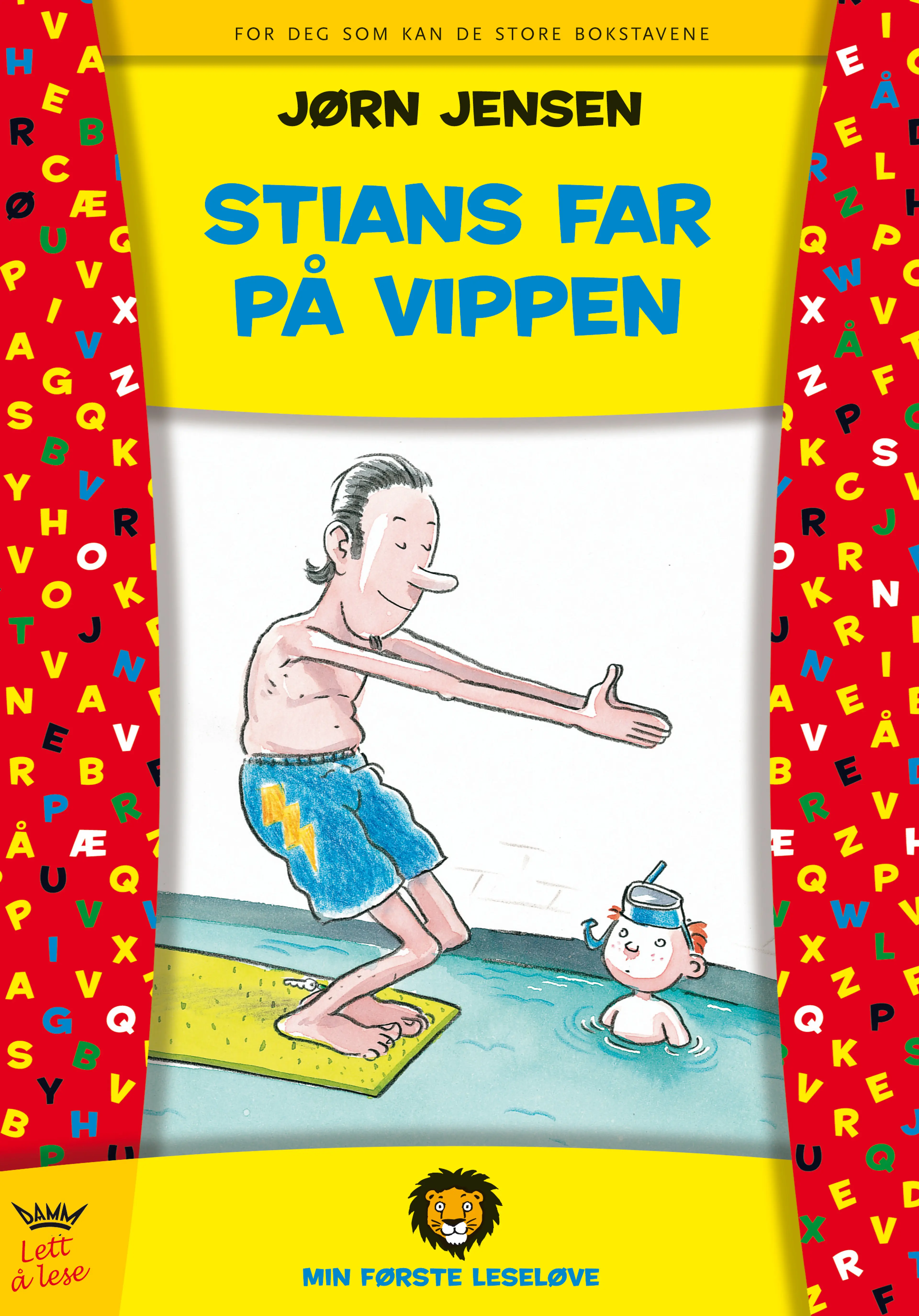 Omslag Min første leseløve - Stians far på vippen av Jørn Jensen (Innbundet)