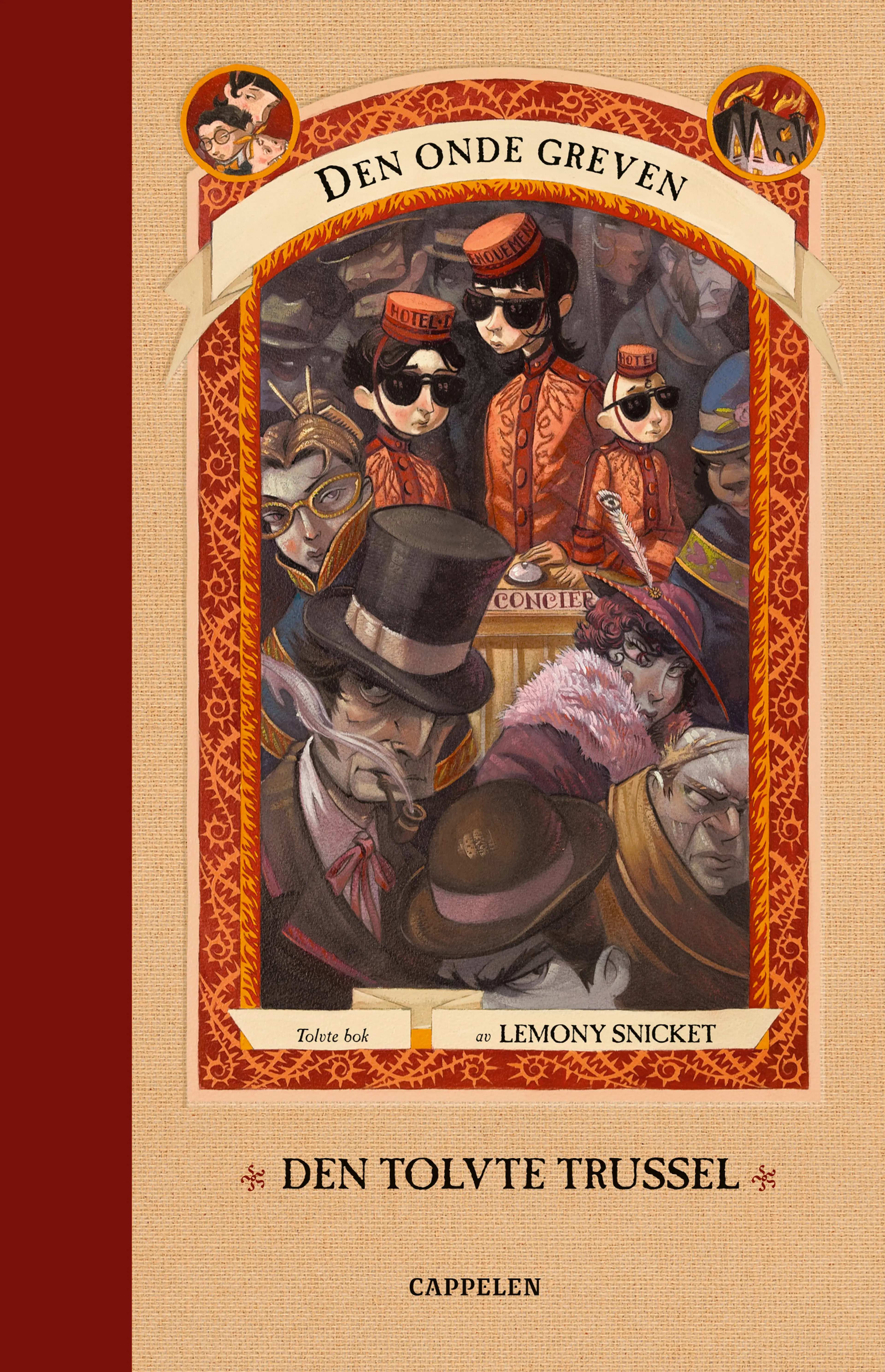 Omslag Den tolvte trussel av Lemony Snicket (Innbundet)