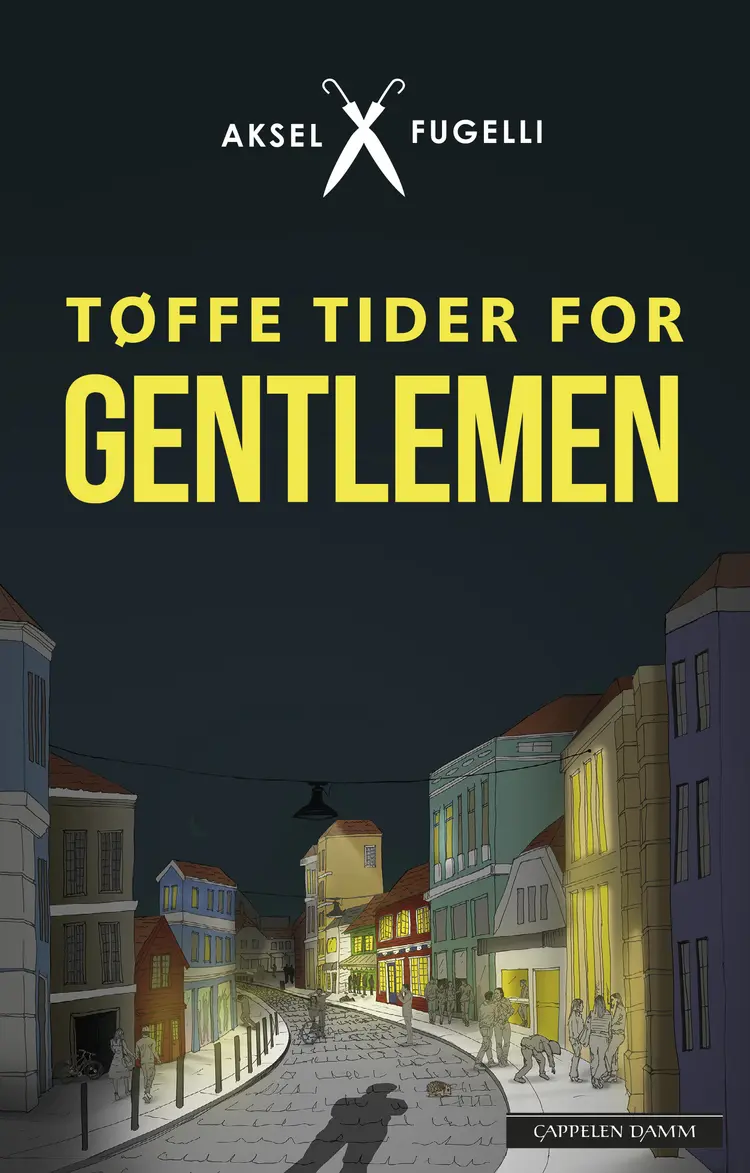 Omslag Tøffe tider for gentlemen av Aksel Fugelli (Innbundet)