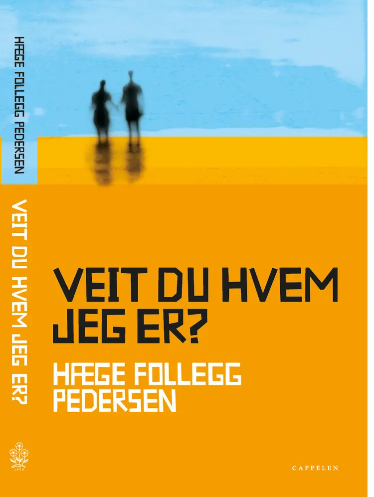 Omslag Veit du hvem jeg er? av Hæge F. Pedersen (Innbundet)
