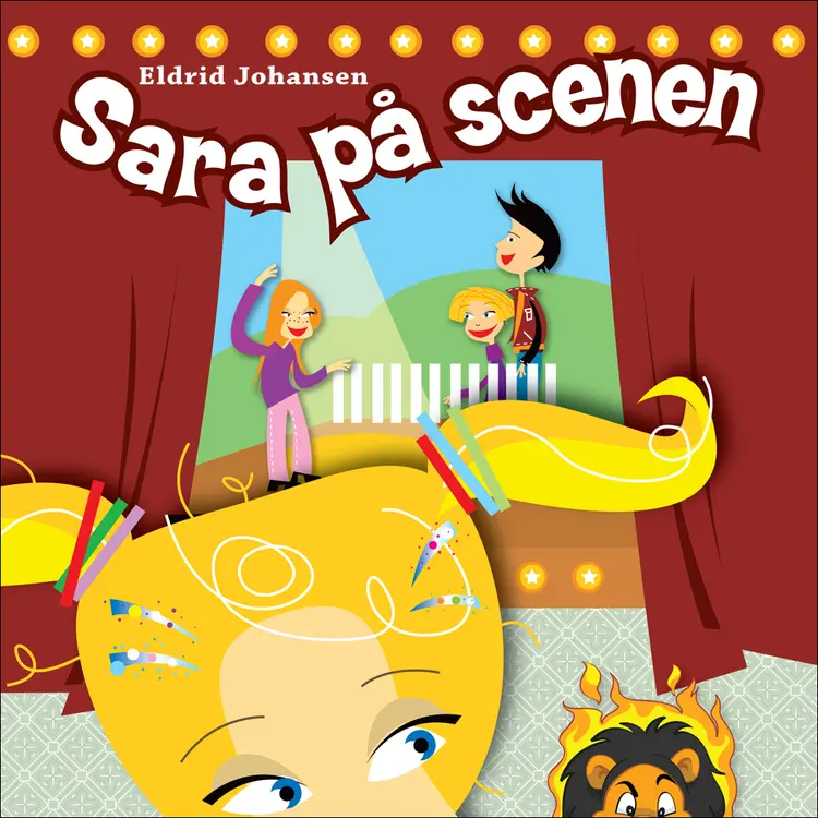 Omslag Sara på scenen av Eldrid Johansen (Lydbok)