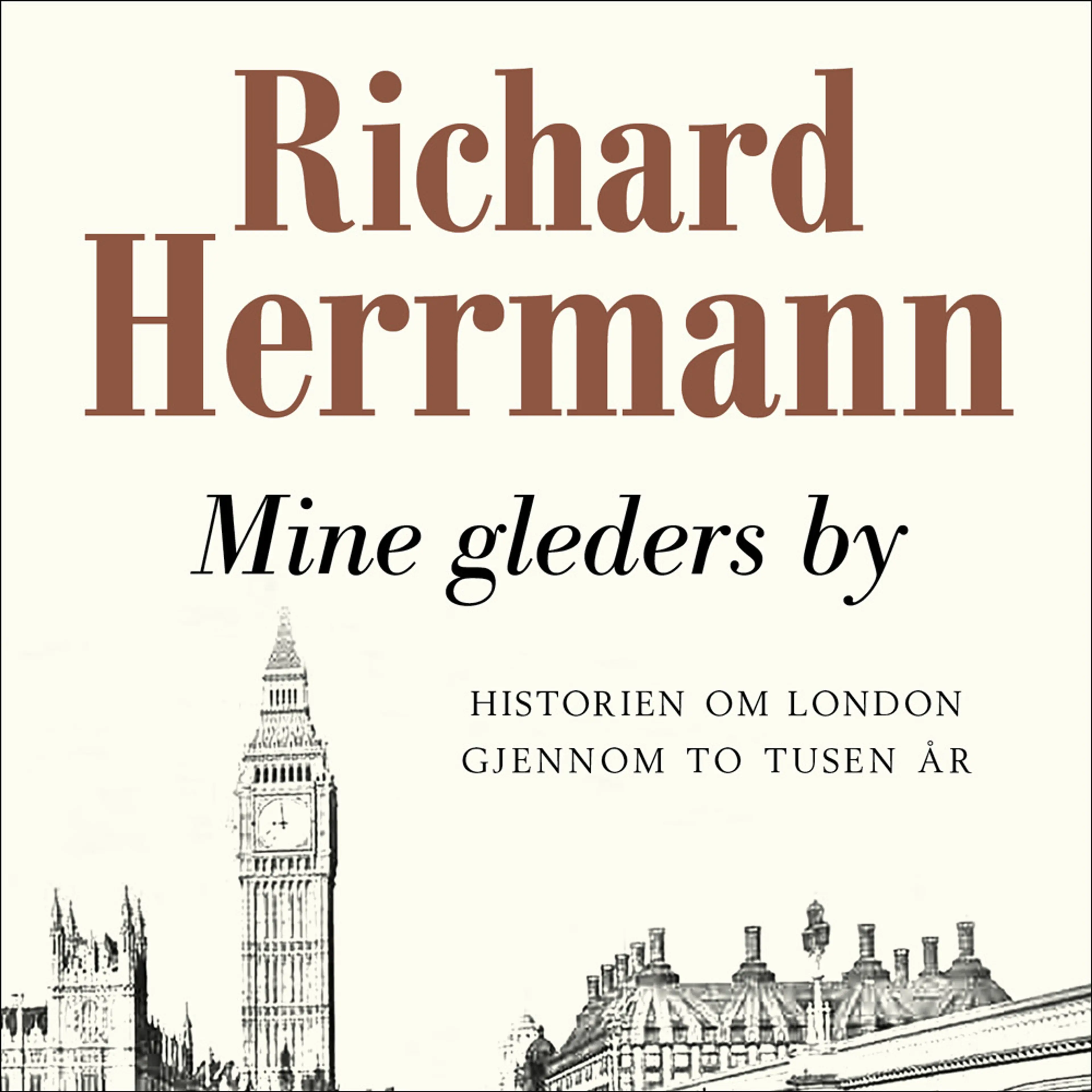 Omslag Mine gleders by av Richard Herrmann (Lydbok)