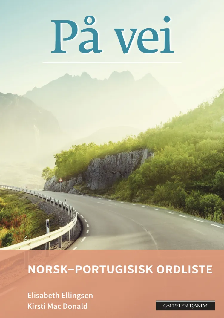 Omslag På vei Norsk-portugisisk ordliste (2018) av Elisabeth Ellingsen og Kirsti Mac Donald (Heftet)