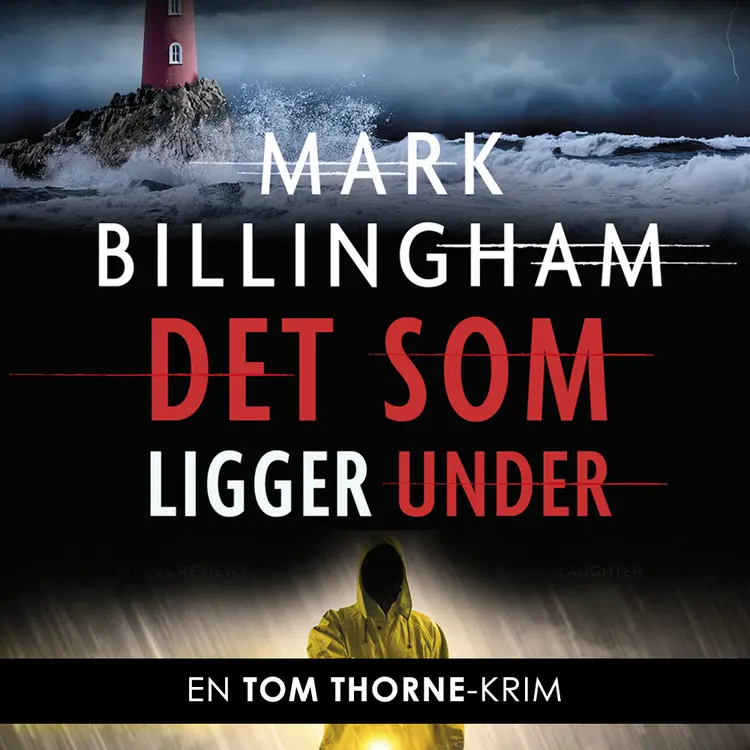 Omslag Det som ligger under av Mark Billingham (Lydbok)