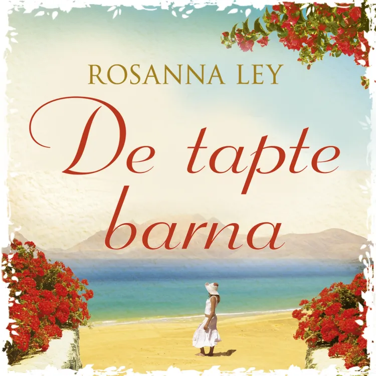 Omslag De tapte barna av Rosanna Ley (Lydbok)