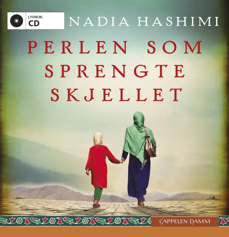 Omslag Perlen som sprengte skjellet av Nadia Hashimi (CD)