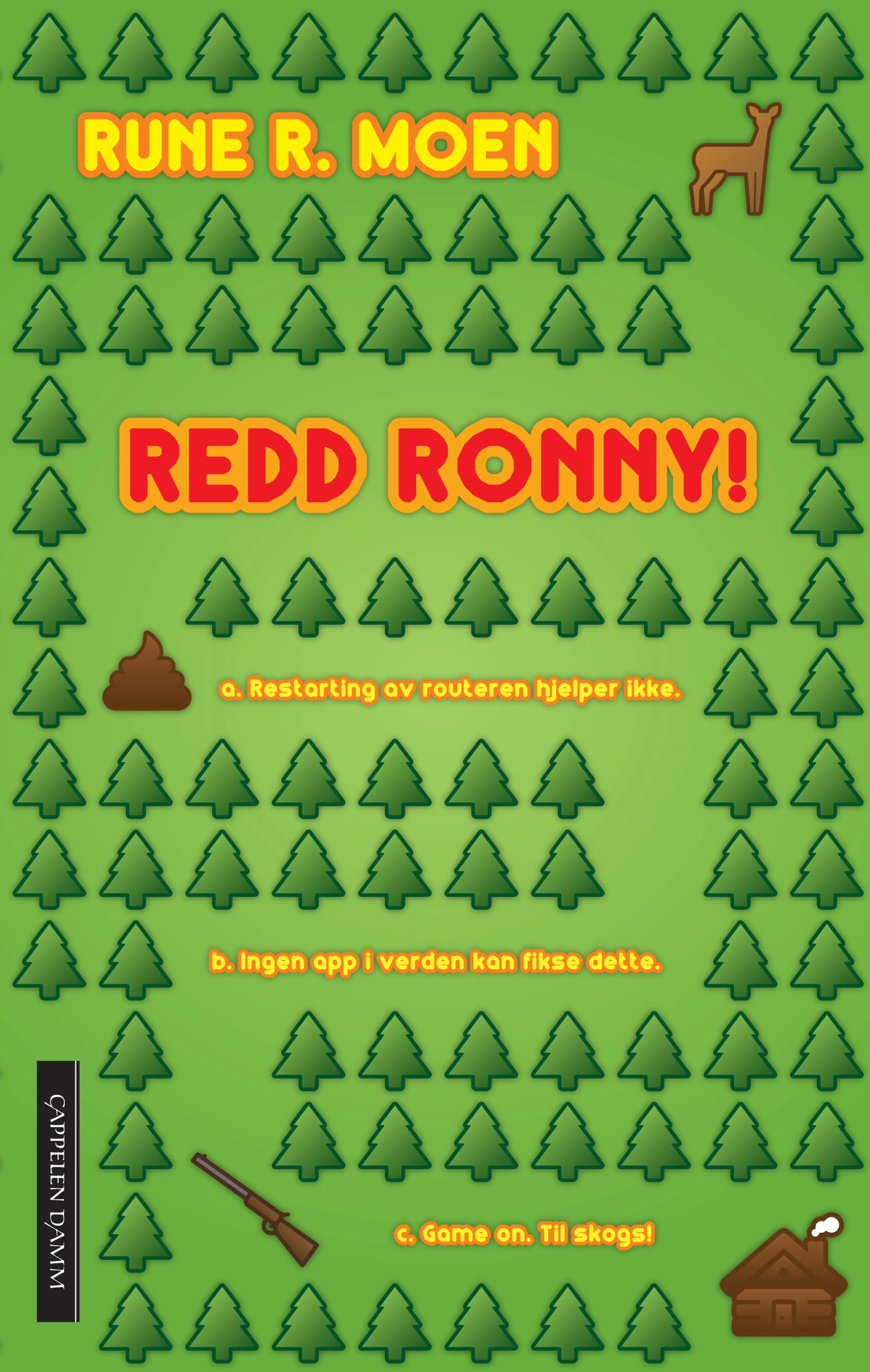 Omslag Redd Ronny! av Rune R. Moen (Heftet)