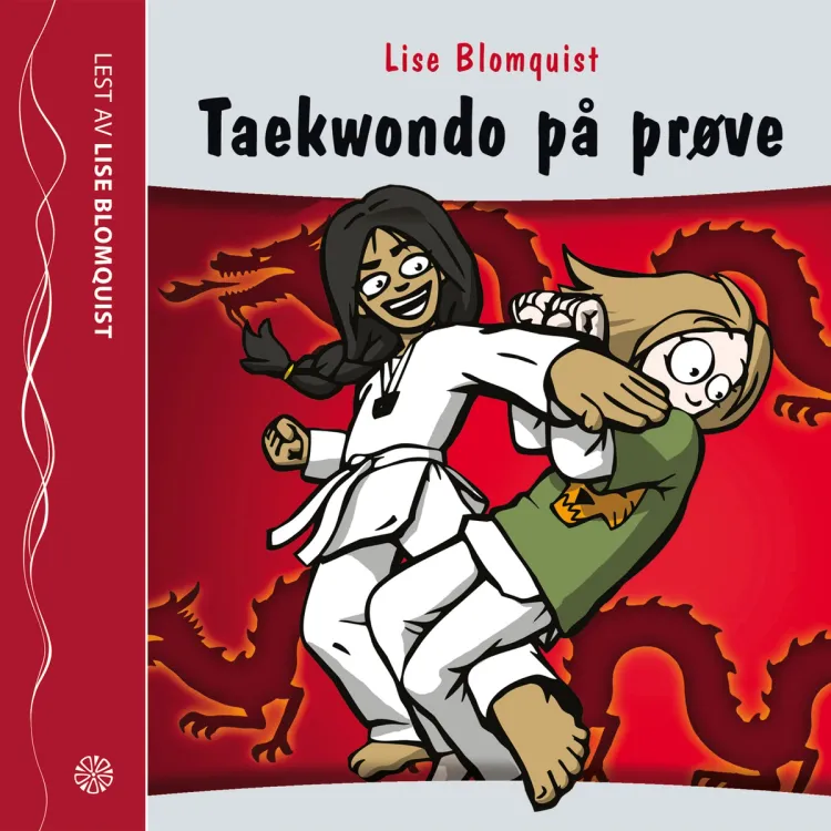 Omslag Taekwondo på prøve av Lise Blomquist (Lydbok)