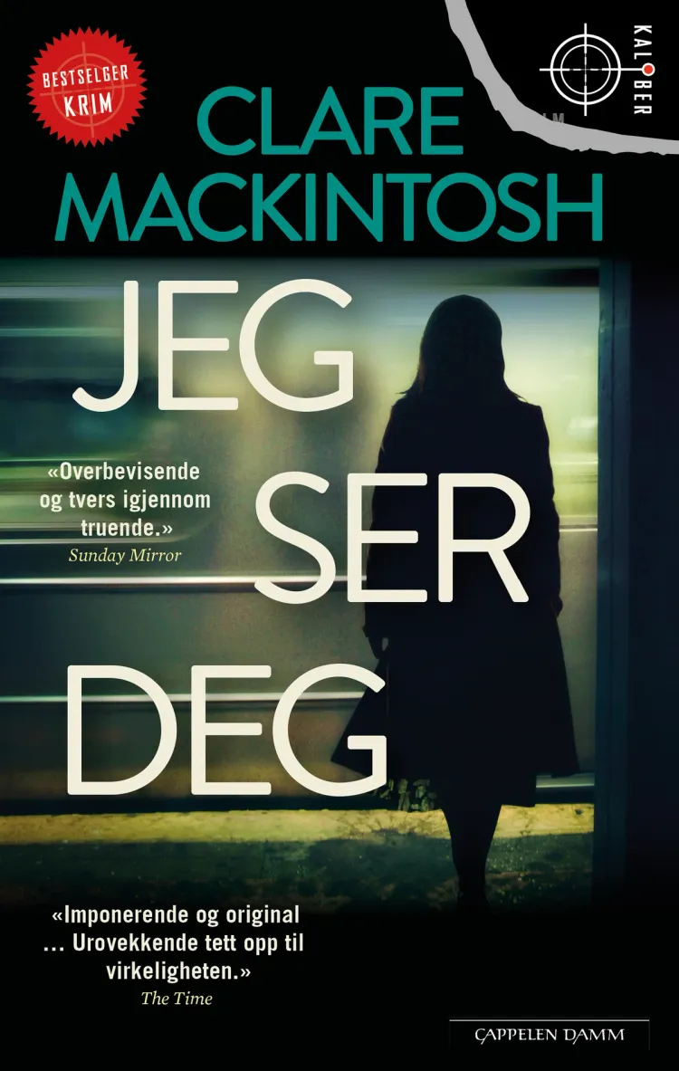 Omslag Jeg ser deg av Clare Mackintosh (Heftet)