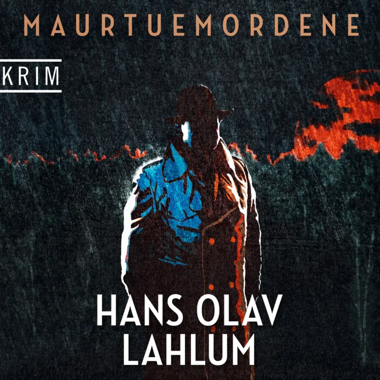 Omslag Maurtuemordene av Hans Olav Lahlum (Lydbok)