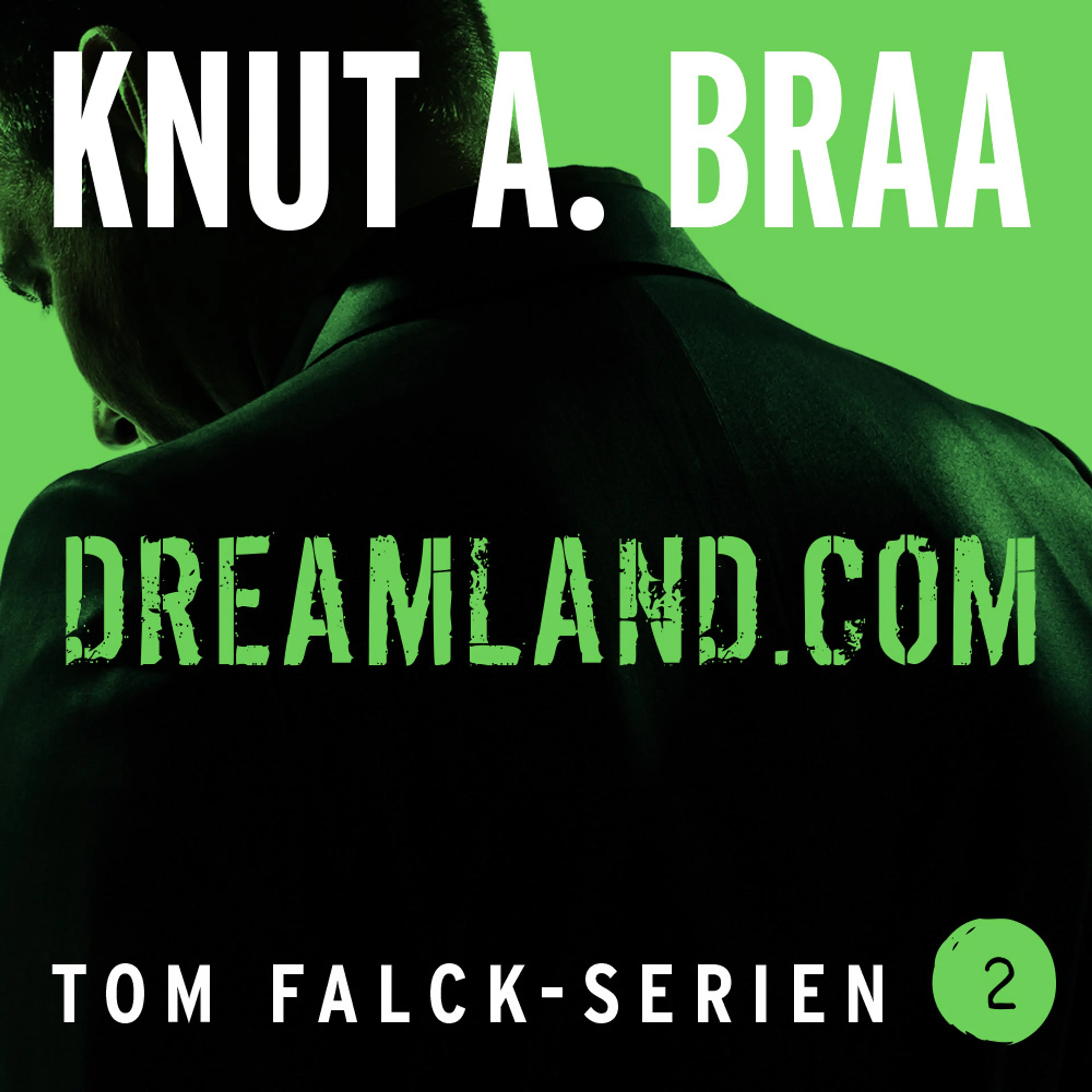 Omslag Dreamland.com av Knut Arnljot Braa (Lydbok)